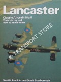 Lancaster - Their history and how to model them by FRANKLIN, Neville & SCARBOROUGH, Gerald
